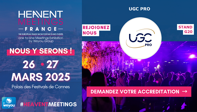 UGC PRO au salon Heavent Meetings à Cannes 